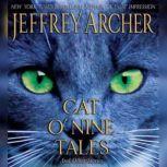 Cat O'Nine Tales And Other Stories, Jeffrey Archer