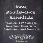 Home Maintenance Essentials, Virversity Online Courses