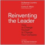Reinventing the Leader, Guilherme Loureiro
