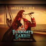 Turncoats Gambit, The, Andrea Cremer