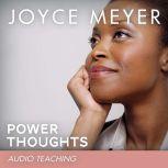 Power Thoughts How to Renew Your Mind With God's Word, Joyce Meyer