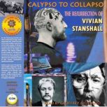 Calypso to Collapso The Resurrection..., Geoffrey Giuliano