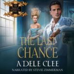 The Last Chance, Adele Clee