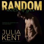 Random Acts of Yes, Julia Kent