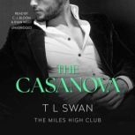 The Casanova, T L Swan