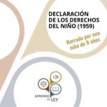 Declaracion de los derechos del nino, Aprende la Ley