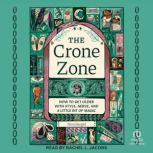 The Crone Zone, Nina Bargiel
