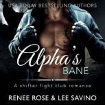 Alphas Bane, Renee Rose