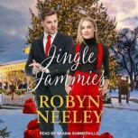 Jingle Jammies, Robyn Neeley