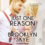 Just One Reason, Brooklyn Skye