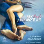 My Best Friends Ex, Shannyn Schroeder