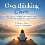 Overthinking Cure, Tamxie Diazer