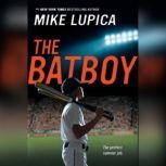 The Batboy, Mike Lupica