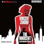 The Innocent, Vincent Zandri