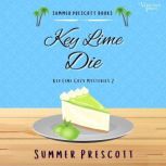 Key Lime Die, Summer Prescott