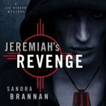 Jeremiahs Revenge, Sandra Brannan