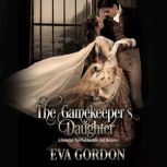 The Gamekeepers Daughter, Eva Gordon