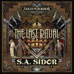The Last Ritual, S.A. Sidor