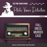 Philo Vance Detective Full Dress Mur..., Jackson Beck