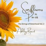 Sunflowers in Paris, Ashley Rescot
