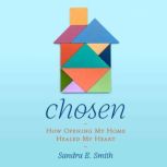 Chosen, Sandra Ellen Smith