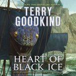 Heart of Black Ice, Terry Goodkind