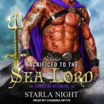 Sacrificed to the Sea Lord, Starla Night