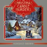 The Christmas Candle Murders, Benedict Brown