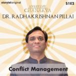 Everyday Chanakya Conflict Manageme..., Radhakrishnan Pillai