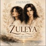 Zuleya, Buenaventura Miranda Diaz