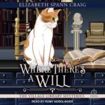 Where Theres a Will, Elizabeth Spann Craig