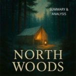 North Woods Book summary  analysis, Alexander Pike