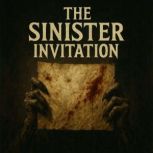 The Sinister Invitation Book summary..., Hazel Quinn