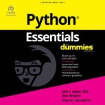 Python Essentials For Dummies, John C. Shovic, PhD