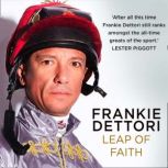 Leap of Faith, Frankie Dettori