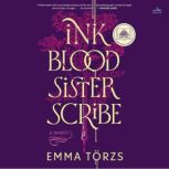 Ink Blood Sister Scribe, Emma T??rzs