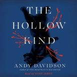 The Hollow Kind, Andy Davidson