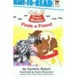 Puppy Mudge Finds a Friend, Cynthia Rylant