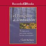 lenguaje de la intuicion, El, Sarh Bachaou