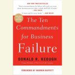 The Ten Commandments for Business Fai..., Donald R. Keough