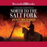 North to the Salt Fork A Ralph Compton Novel, Ralph Compton