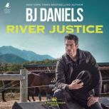 River Justice, B.J. Daniels