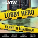 Lobby Hero, Kenneth Lonergan