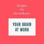 Insights on David Rocks Your Brain a..., Swift Reads