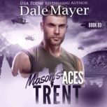 Trent, Dale Mayer