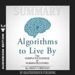 Summary of Algorithms to Live By The..., Readtrepreneur Publishing