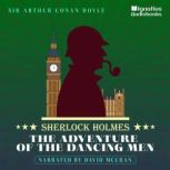 The Adventure of the Dancing Men, Sir Arthur Conan Doyle