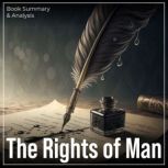 The Rights of Man Book Summary  Ana..., Miles Thatcher