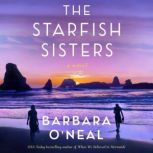 The Starfish Sisters, Barbara ONeal