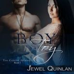 Boy Toy, Jewel Quinlan